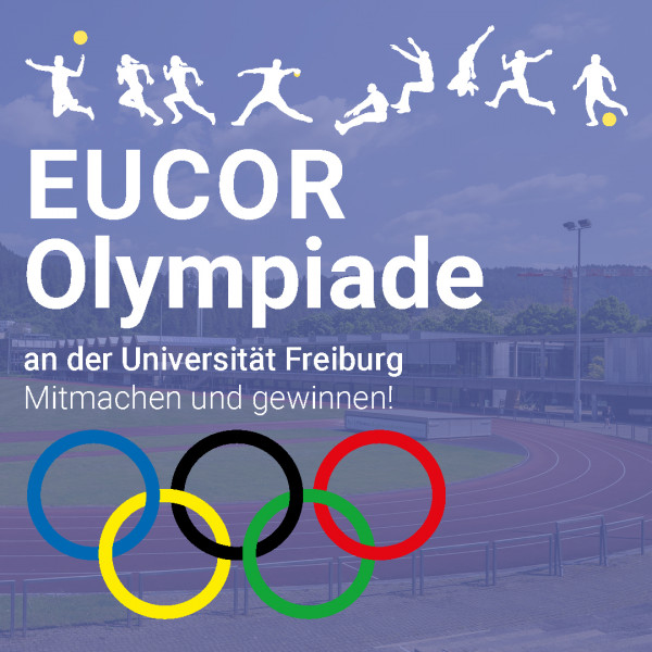 EUCOR OLYMPIADE - Ein sportliches Abenteuer in Freiburg!