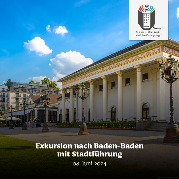 Exkursion nach Baden-Baden mit Stadtführung am 08. Juni 2024