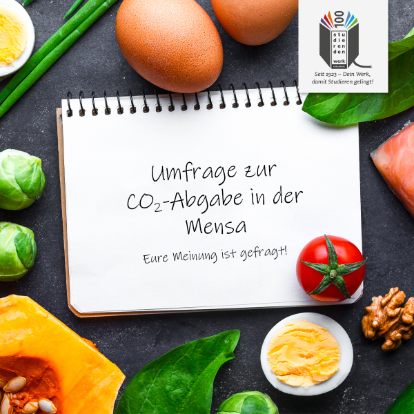 Macht mit bei unserer Umfrage zum Umweltscore und zur CO₂-Abgabe in der Mensa!