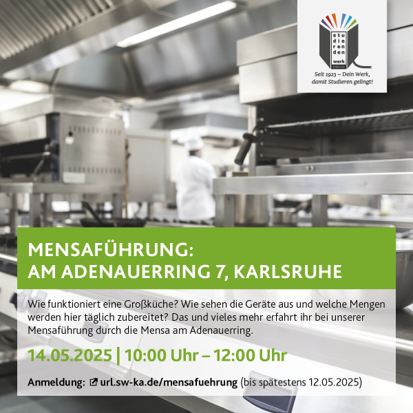 REGISTER NOW! Canteen tour in the canteen on Adenauerring