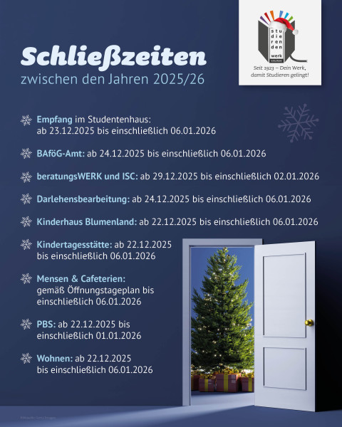 Wichtige Info: Bitte beachtet unsere Schließzeiten zwischen den Jahren!